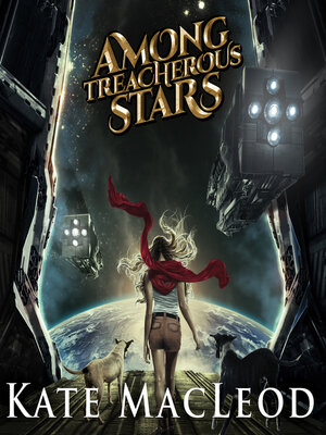 cover image of Among Treacherous Stars